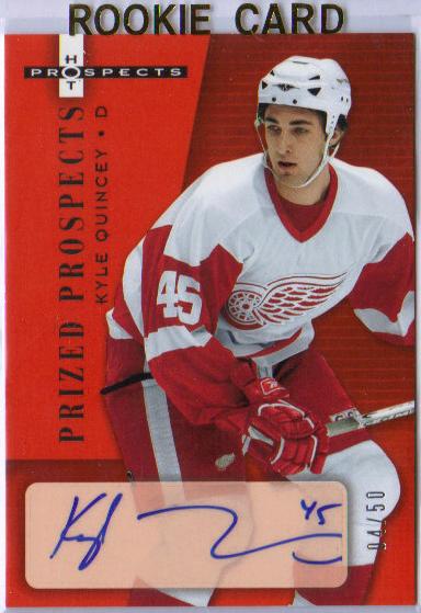 2005-06 Hot Prospects Red Hot - Kyle Quincey 04of50